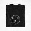 T-shirt Copines BITCH 1&2 (3)