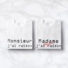 sweat couple assortis “Monsieur j'ai raison Madame j'ai toujours raison 2 BL