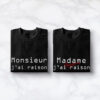 sweat couple assortis “Monsieur j'ai raison Madame j'ai toujours raison 2 BL