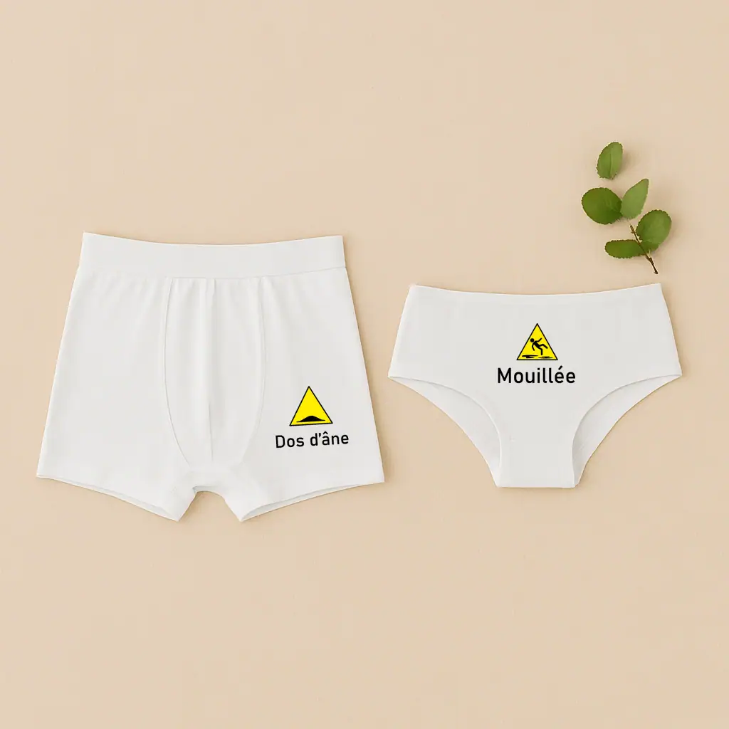 Sous-vêtements Couple - Attention Dos D'âne Mouillée