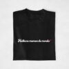 T-shirt Famille - Les meilleures (1)