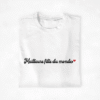 T-shirt Famille - Les meilleures