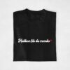 T-shirt Famille - Les meilleures