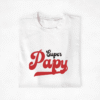 T-shirt - Super Papy Mamie