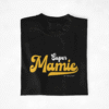 T-shirt "Super Papy Mamie Personnalisable"