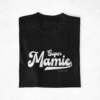 T-shirt "Super Papy Mamie Personnalisable"