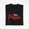 T-shirt "Super Papy Mamie Personnalisable"
