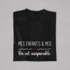 T-shirt Maman Enfants - On est inséparable