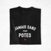 Sweat Pull Copains Jamais sans mes potes coeur (1)