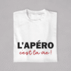T-shirt Copains & Copines L'apéro c'est la vie (1)