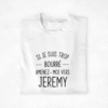 T-shirt Copains Copines Si je suis trop bourré(e) Mixte