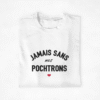 T-shirt Copains Jamais sans mes pochtrons coeur (1)