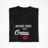 T-shirt Copines Jamais sans mes copines 3 (1)