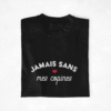 T-shirt Copines Jamais sans mes copines 5 (5)
