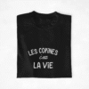 T-shirt Copines Les copines c'est la vie 2 (1)