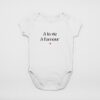 Body Cadeau Naissance - A la vie à l'Amour