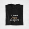 T-shirt "Je suis un papa qui déchire"