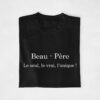 T-shirt Beau père le seul le vrai l'unique