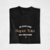 T-shirt "Super Tata qui déchire"