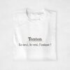 T-shirt "Tonton Le seul, le vrai, l'unique"