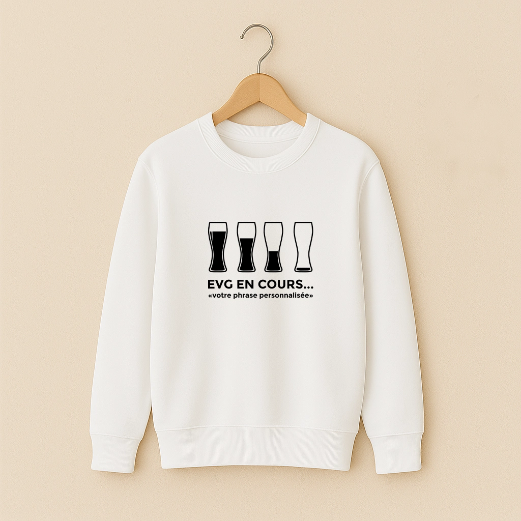 Sweat EVG en cours – Bières à personnaliser
