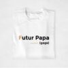 T-shirt - Futur Papa gaga