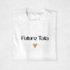 T-shirt - Future tata coeur doré