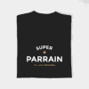 T-shirt - Super parrain Personnalisable