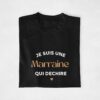 T-shirt - Je suis une marraine qui déchire