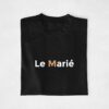 T-shirts Le Marié Doré