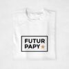 T-shirts Futur Papy