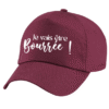 Casquettes - Je vais être bourrée
