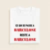 T-shirt EVG personnalisé - Ce qui se passe à... Reste à...