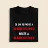 T-shirt EVG personnalisé - Ce qui se passe à... Reste à...