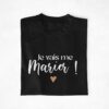 T-shirt Noir - Je vais me marier