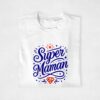 T-shirt - Super Maman