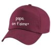 Casquette - Papa on t'aime