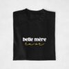 T-shirt - Belle Mère en or