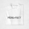 T-shirt - Père Fect