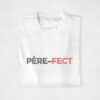 T-shirt - Père Fect